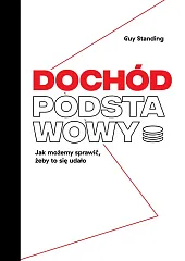 Dochód podstawowyGuy Standing Dochód podstawowyGuy Standing