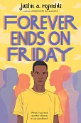 Forever Ends on Friday Forever Ends on Friday