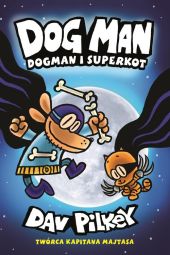 Dogman 4 Dogman i Superkot Dogman 4 Dogman i Superkot