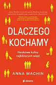 Dlaczego kochamy
