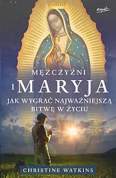 Mężczyźni i MaryjaChristine Watkins