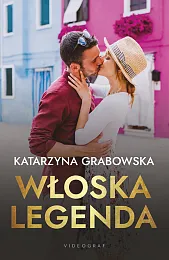 Włoska legendaKatarzyna Grabowska