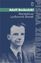 Monteskiusz i pułkownik Sławek