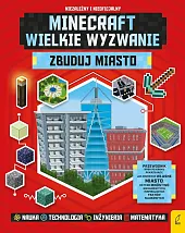 Minecraft Wielkie wyzwanie Zbuduj miasto Minecraft Wielkie wyzwanie Zbuduj miasto