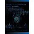Współczesny człowiek wobec wyzwań szans i zagrożeń w cyberprzestrzeni
