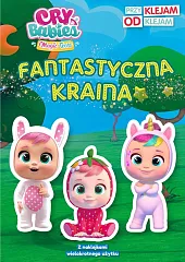 Cry Babies Przyklejam Odklejam Fantastyczna kraina