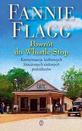 Powrót do Whistle StopFannie Flagg