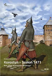 Korostyń Szełoń 1471Dmitrij Seliwerstow Korostyń Szełoń 1471Dmitrij Seliwerstow