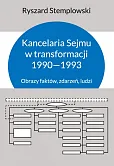 Kancelaria Sejmu w transformacji 1990-1993