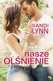 Nasze olśnienieSandi Lynn