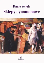 Sklepy cynamonoweBruno Schulz