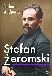 Stefan ŻeromskiBarbara Wachowicz
