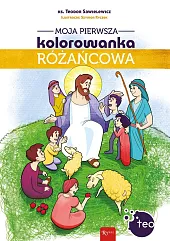Moja pierwsza kolorowanka różańcowaTeodor Sawielewicz