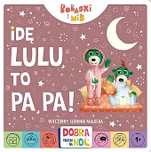 idę lulu, to papaMartyna Jelonek