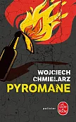 Pyromane Podpalacz przekład francuski