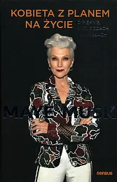 Kobieta z planem na życieMaye Musk Kobieta z planem na życieMaye Musk
