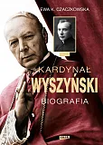 Kardynał Wyszyński Biografia Kardynał Wyszyński Biografia
