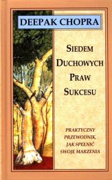 Siedem duchowych praw sukcesu Siedem duchowych praw sukcesu