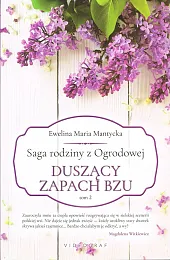 Saga rodziny z Ogrodowej Tom 2,Maria Mantycka Ewelina