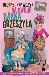 Na dwoje babka grzeszyła Na dwoje babka grzeszyła