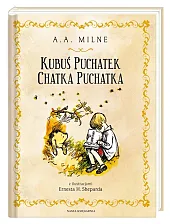 Kubuś Puchatek Chatka PuchatkaA.A. Milne