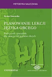 Planowanie lekcji języka obcego.Iwona Janowska