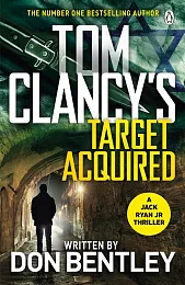 Tom Clancy’s Target AcquiredDon Bentley