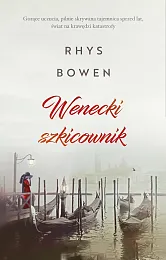 Wenecki szkicownikRhys Bowen