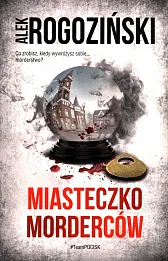 Miasteczko morderców Miasteczko morderców