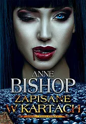 Zapisane w kartach Tom 5 InniAnne Bishop