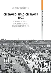 Czerwono-biało-czerwona Łódź. Czerwono-biało-czerwona Łódź.