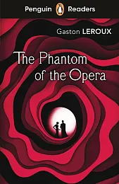 Penguin Readers Level 1: The Phantom,Gaston Leroux