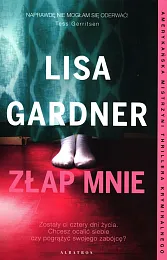 Złap mnieLisa Gardner