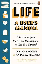 Life: A User’s ManualJulian Baggini