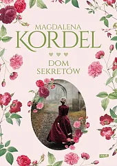 Dom sekretówMagdalena Kordel