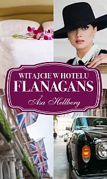 Witajcie w hotelu FlanagansÅsa Hellberg Witajcie w hotelu FlanagansÅsa Hellberg