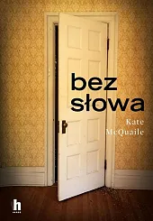 Bez słowaKate McQuaile