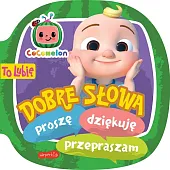 Cocomelon. To lubię. Dobre słowaKinga Tajgreber