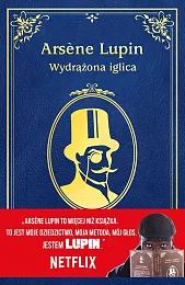 Arsene Lupin Wydrążona iglicaMaurice Leblanc