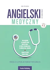 Angielski medyczny w tłumaczeniach Angielski medyczny w tłumaczeniach