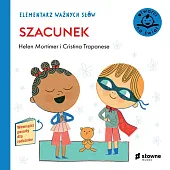 Elementarz Ważnych Słów SzacunekHelen Mortimer