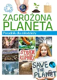 Zagrożona planeta Poradnik dla młodzieży Zagrożona planeta Poradnik dla młodzieży