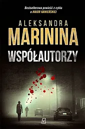 WspółautorzyAleksandra Marinina