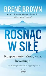 Rosnąc w siłęBrené Brown