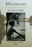Mieszkanki Socjalistycznego Klasztoru Mieszkanki Socjalistycznego Klasztoru