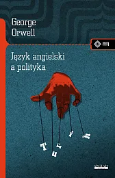 Język angielski a politykaGeorge Orwell