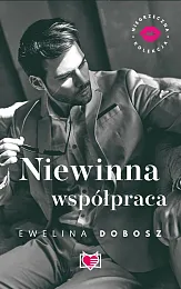 Niewinna współpracaEwelina Dobosz