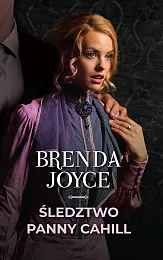 Śledztwo panny CahillBrenda Joyce