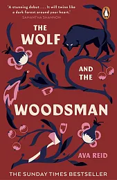 The Wolf and the WoodsmanAva Reid
