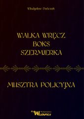 Walka wręcz Boks Szermierka Walka wręcz Boks Szermierka